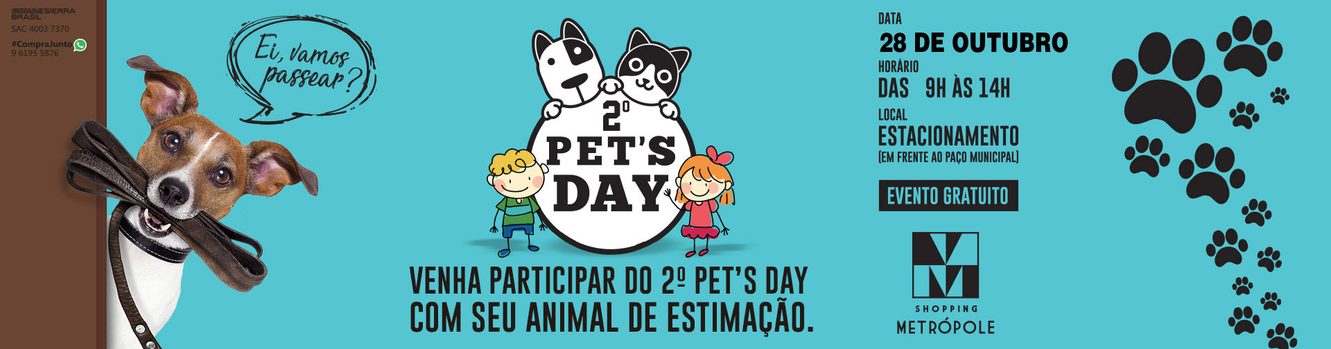 2ª edição do Pet´s day acontece no Shopping Metrópole